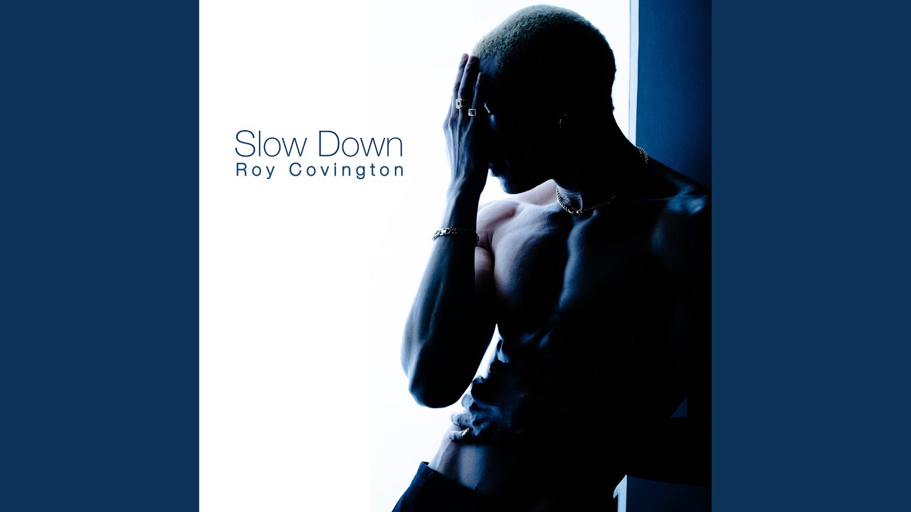Watch Slow Down on YouTube Watch Slow Down on YouTube