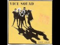 Vice Squad - What's Going On ?