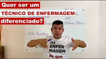 O que todo técnico em enfermagem deve saber?