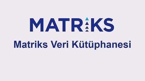 Matriks Veri Kütüphanesi