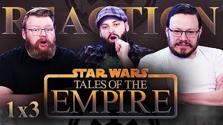 Tales of the Empire 1x3 REACTION!! 'The Path Of Hate'