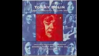 TOMMY BOLIN-FROM THE ARCHIVES-ACOUSTIC & DEMOS