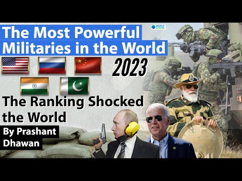50 Most Powerful Militaries In The World, 2023
