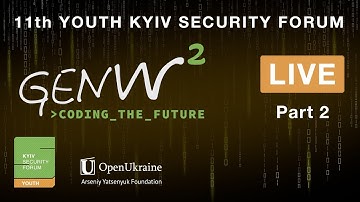Kyiv Security Forum for Youth | GEN W: CODING THE FUTURE | LIVE (Part 2)
