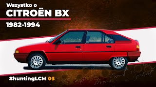 Wszystko o Citroen BX: kanapa na kołach, a może coś więcej? hunting LCM 03