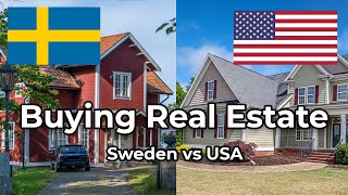 Buying Real Estate In Sweden vs The US