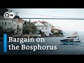 Turkey: Luxury villas on the Bosphorus going cheap | DW News