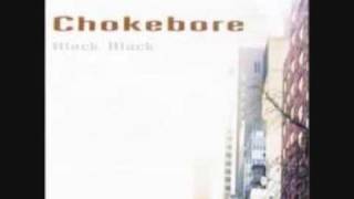 Watch Chokebore Every Move A Picture video