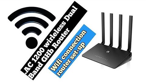 Netis router setup || Router N2 ac1200ghb configuration|| wifi router connection