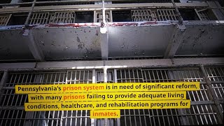 Pennsylvania Department of Corrections: 10 WORST PRISONS IN PENNSYLVANIA
