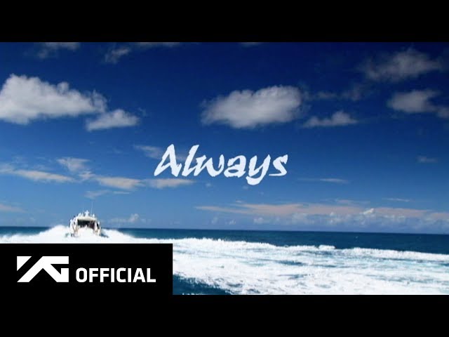 Big Bang - Always