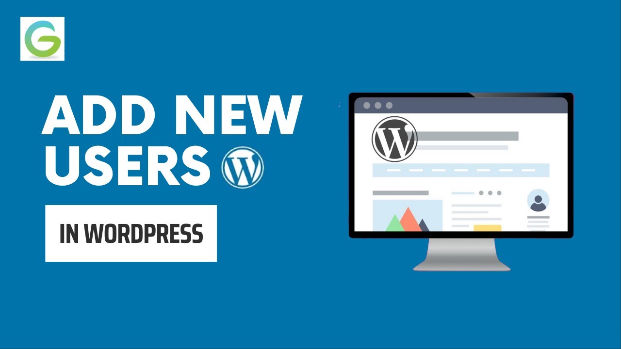 How to Add New Users To Your WordPress Site - 2 Easiest Ways - YouTube