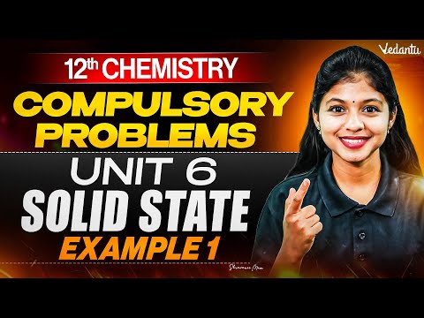12th Chemistry | Unit 6 Solid State | Compulsory Problems Example 1 | Shravanee Ma'am
