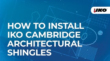 How To Install IKO Cambridge Architectural Shingles - Blueprint for Roofing