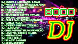 New Bodo DJ Songs || Bodo Dj Collection songs || New Bodo Remix songs || Bodo DJ.