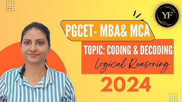 PGCET Coaching for MBA & MCA 2024 | LOGICAL REASONING | Topic: Coding & Decoding.