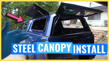 ISUZU DMAX STEEL UTE CANOPY INSTALL | Is it any good? | Isuzu D-Max Build Series #50