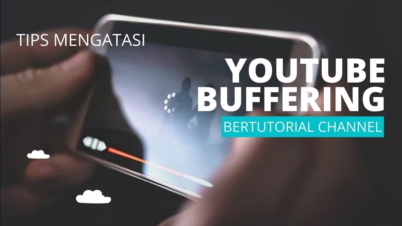 Mengatasi video YouTube buffering