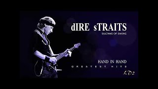 Dire Straits - Hand in hand (with lyrics in description)