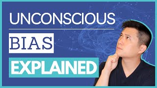 Unconscious Bias Explained (And 3 Simple Steps to Change It)