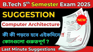 MAKAUT Computer Architecture Suggestion 2025 | 5th Semester ECE | Important Questions & Strategy 🔥