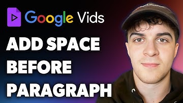 How to Add Space Before Paragraph in Google Vids (Full 2024 Guide)