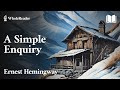 A simple enquiry  ernest hemingway  romance