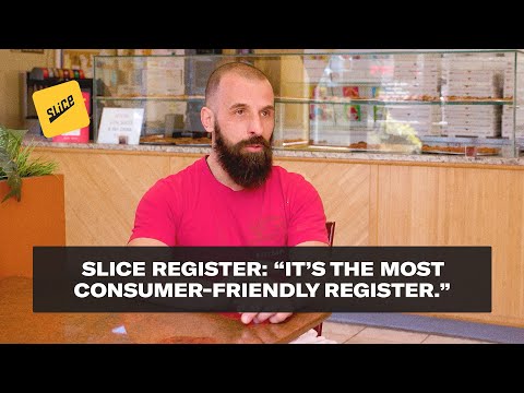 Slice Register: “It’s the most consumer-friendly register.”