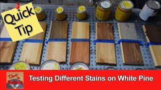 Testing Several Different Stains on White Pine wood