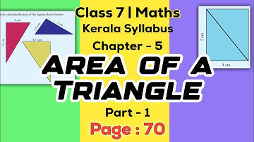 class 7 maths chapter 5 area of a triangle page 70 kerala syllabus scert part 1
