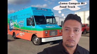 Como Comprar tu Food Truck