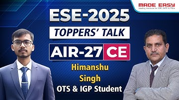 UPSC ESE 2025 Result | AIR 27 CE Himanshu Singh Toppers Talk | Strategy, Mistakes & Success Journey