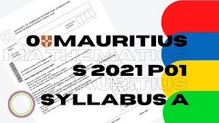 O-Level Mathematics Syllabus A June 2021 Paper 1 4021/01 Mauritius 🇲🇺  (En Creole)