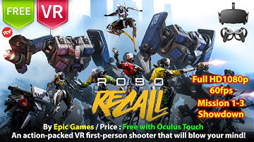 Robo Recall Full HD 1080p 60 fps for Oculus Rift + Touch - Zone 1 Mission 1-3 Showdown