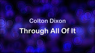 Through All of It - Colton Dixon