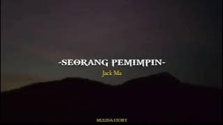 Story WA Literasi || Seorang Pemimpin || Quotes Jack Ma