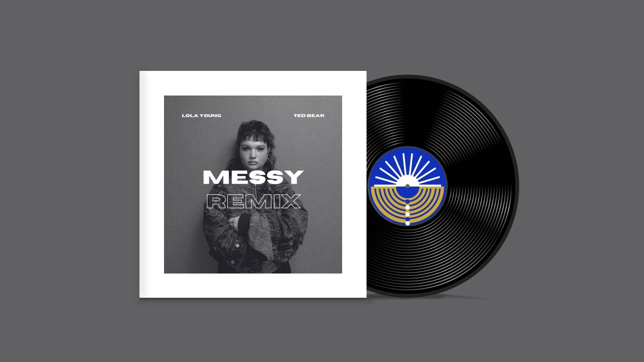 Lola Young - Messy (Ted Bear Remix) Lola Young - Messy (Ted Bear Remix)