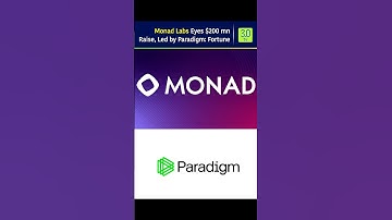 Monad Labs Eyes $200 mn Raise, Led by Paradigm: Fortune | 3.0 TV #monad #paradigm #fortune #web3