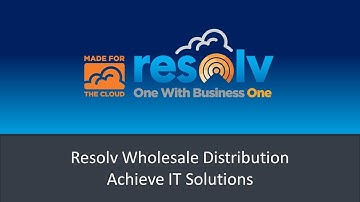 Resolv Distribution for SAP Business One HANA