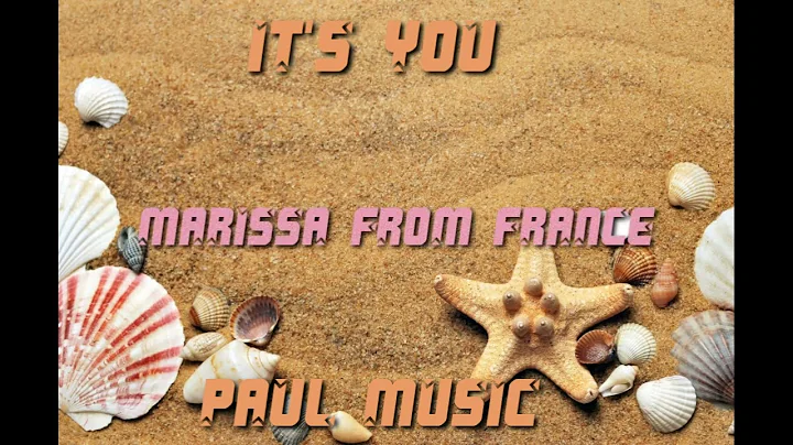 PAUL MUSIC - MARISSA FROM FRANCE BY AGIE MAREXTA