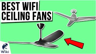 6 Best WiFi Ceiling Fans 2021