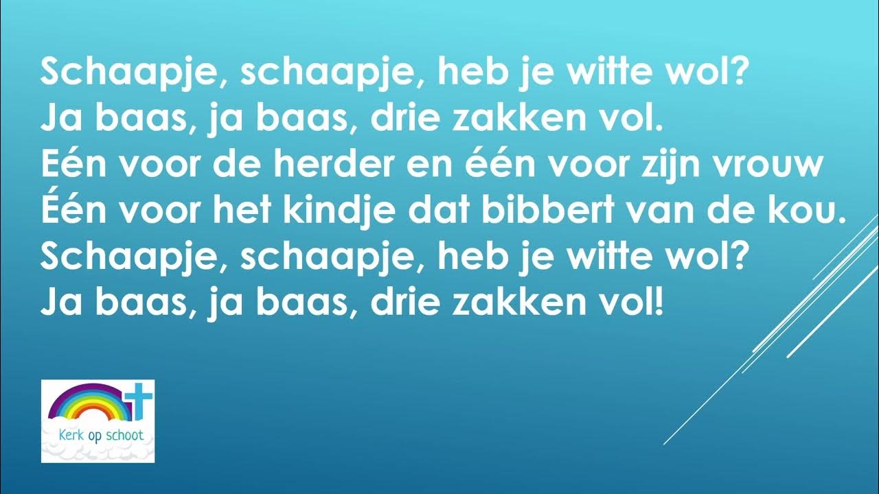 Schaapje schaapje heb je witte wol kerk op schoot YouTube