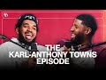 Karlanthony towns keeps it real on twolves season jimmy butler dangelo russell  more  ep 10