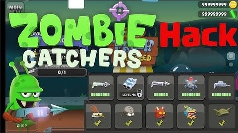 Zombie Catchers Hack 2021 - Android Apk No Root -- Unlimited Everything