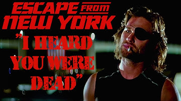 ESCAPE FROM NEW YORK | Every "I Heard You Were Dead"