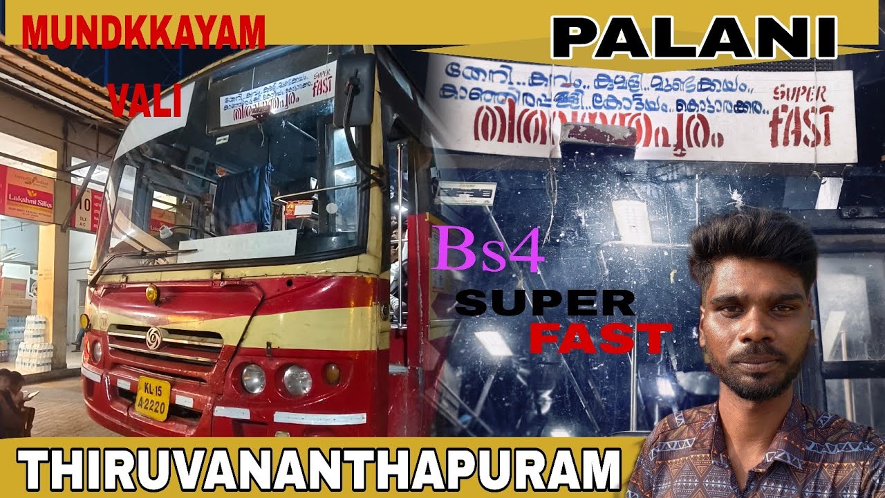 PAlANI TO THIRUVANANTHAPURAM Bs4 SUPER FAST BUS TRAVEL VLOG 