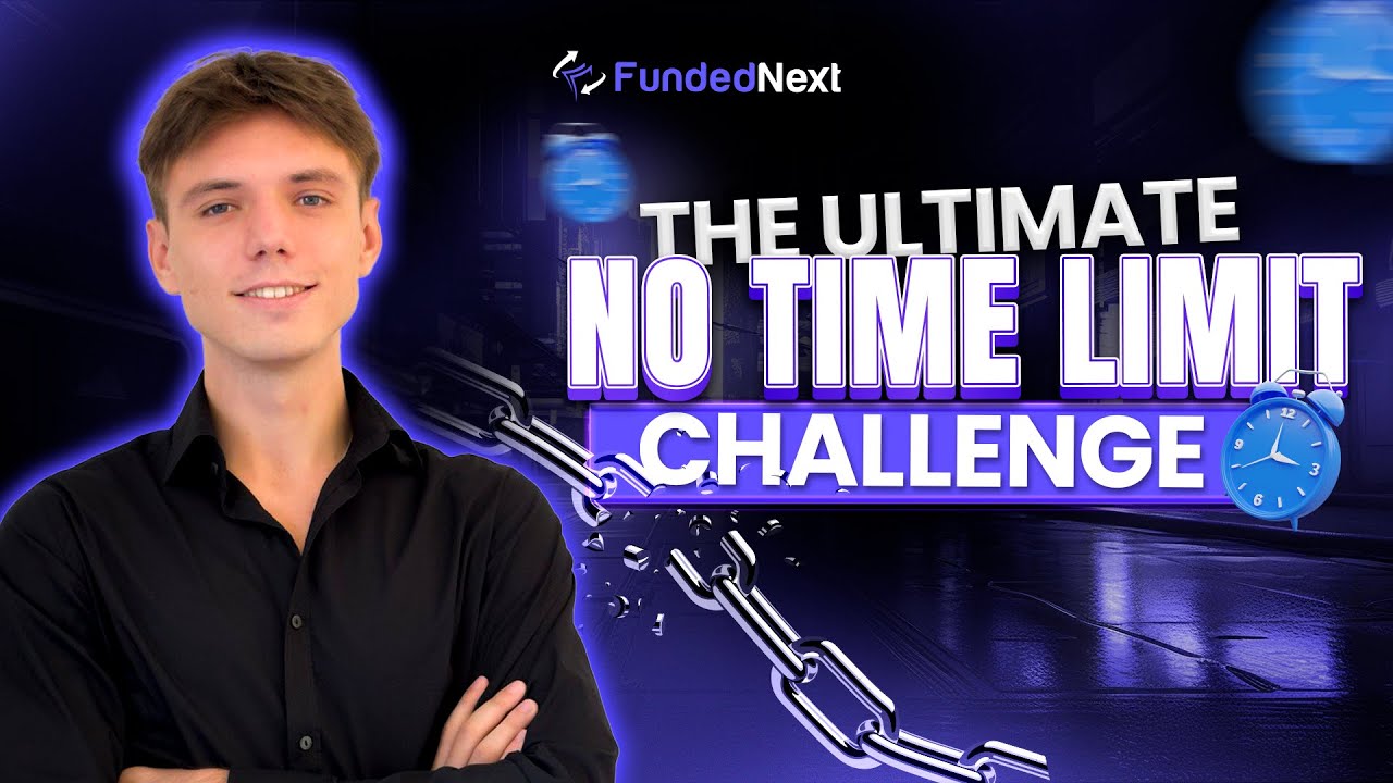 The Ultimate No Time Limit Challenge: FundedNext Stellar Model Explained