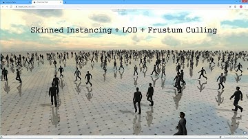 Skinned Instancing + LODs + Frustum Culling