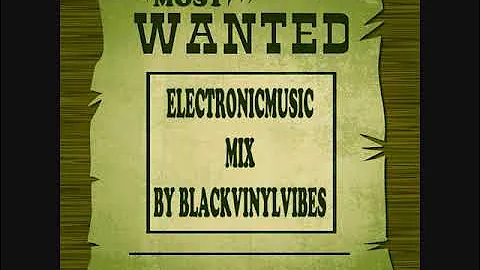 Most wanted mix 02 by Blackvinylvibes Electronic music Audiojack, Polarbear, Maaruo, Brokenears