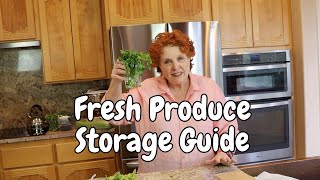 Fresh Produce Storage Guide